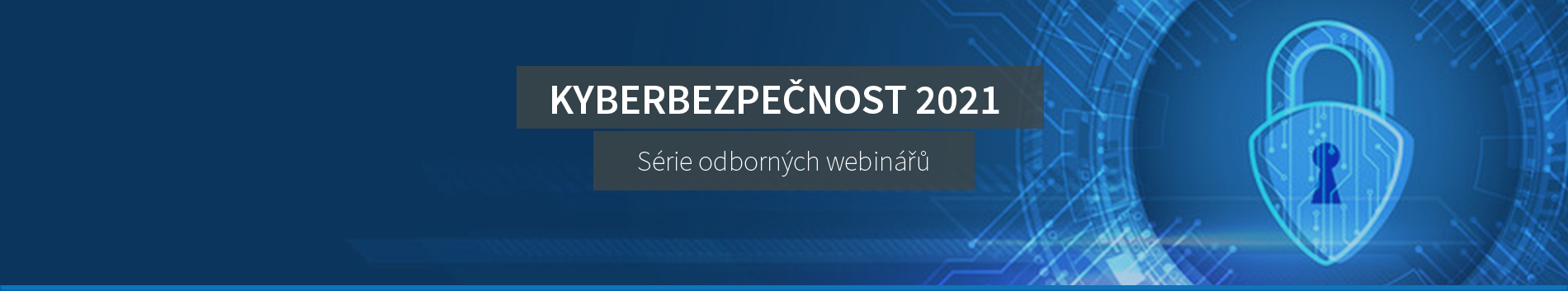 Registrace na webináře kyberbezpečnost 2021